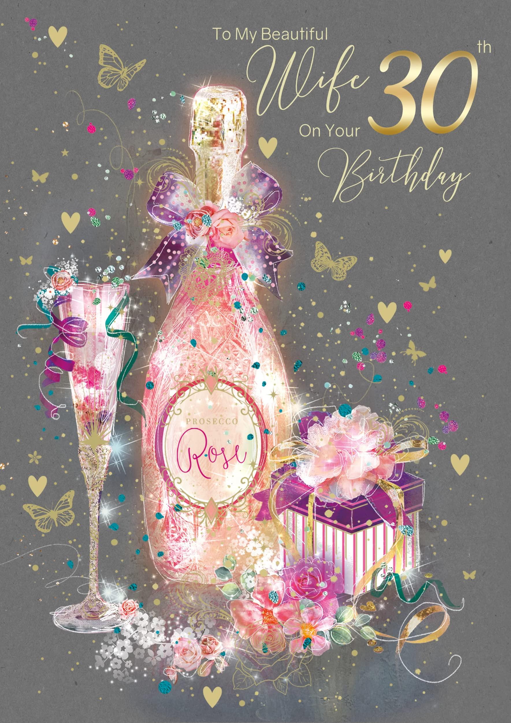 To My Beautiful Wife on your 30th Birthday -Prosecco Rose Grey Gold Glitter Card