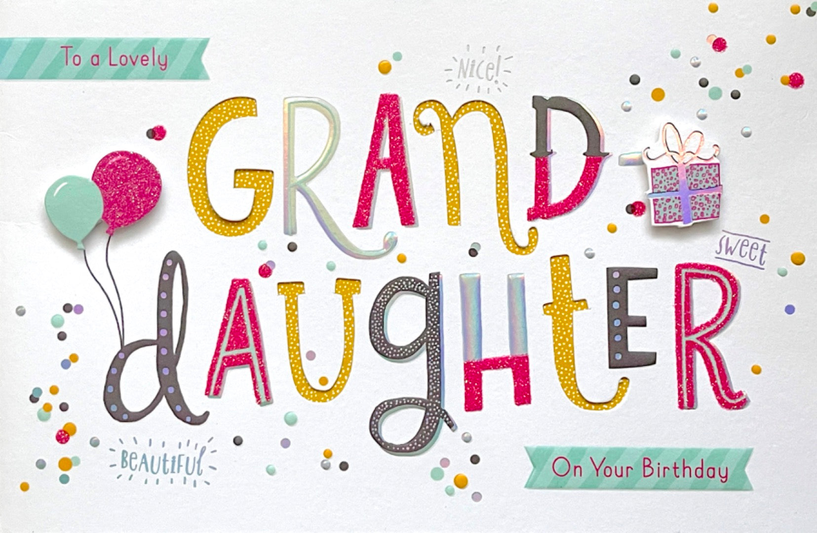 Lovely Granddaughter Happiest Birthday Card 3D Hand-Finished Balloons and Gift