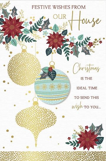 From our House to Yours at Christmas Time 'Baubles & Holly' Single Greeting Card