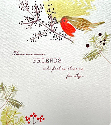 Friends Who Feel as Close As Family Happy Christmas! Robin Berries Art Hallmark