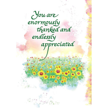 You Are Enormously Thanked Endlesly Appreciated Heartfelt Keepsake Greeting Card with Sentimental Verses Fold Out