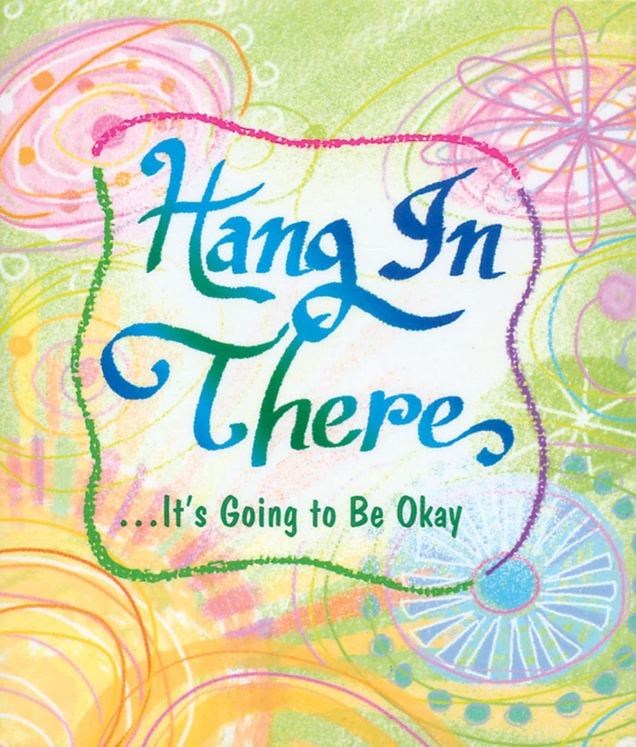 Hand in There It's Going to be Okay Blue Mountain Arts Little Keepsake Gift Book
