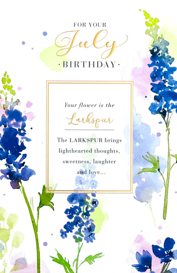 For Your July Birthday Larkspur Flower of the Month Female Greeting Card