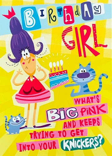 Birthday Girl What's Big Pink Knickers Funny Naughty Rude Humour Card - Your Bum