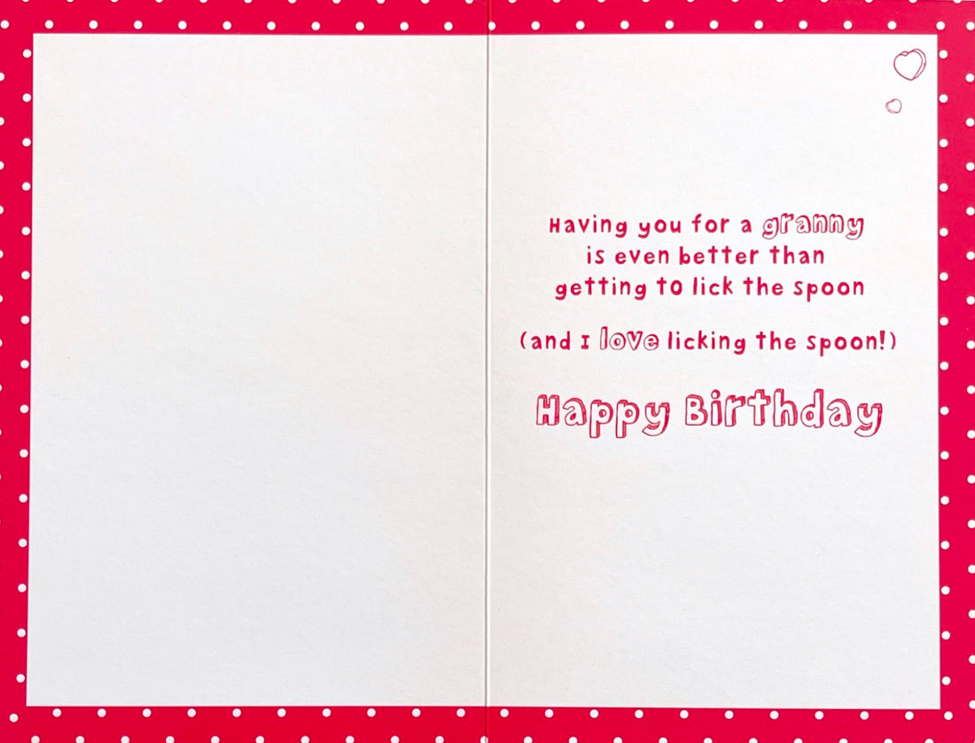 For My Granny Happy Birthday Card - Baking Cake - I Love Licking The Spoon