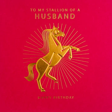 To My Stallion of A Husband Blank Happy Birthday Card Modern Contemporary Gold Foil Horse Art