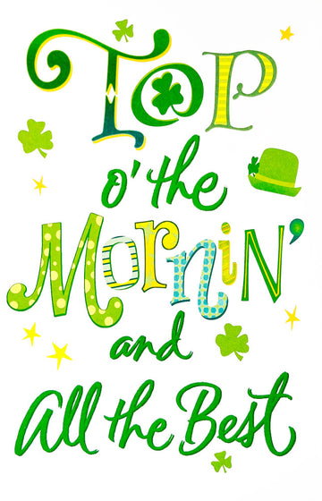 Top O' the Mornin' and All The Best St Patrick's Day Green Festive Card from UK Greetings