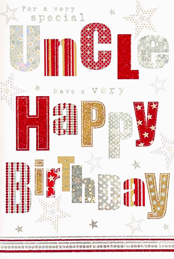 For A Very Special Uncle Happy Birthday Card Holograph Star Gold Silver Red Contemporary Art