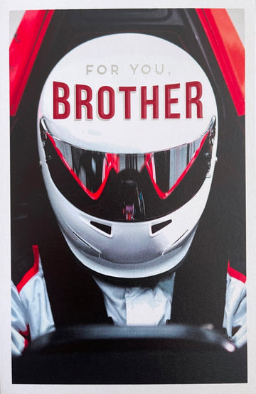 For You Brother Happy Birthday Card Racing Car Driver Motorsports Thrill-Seeker