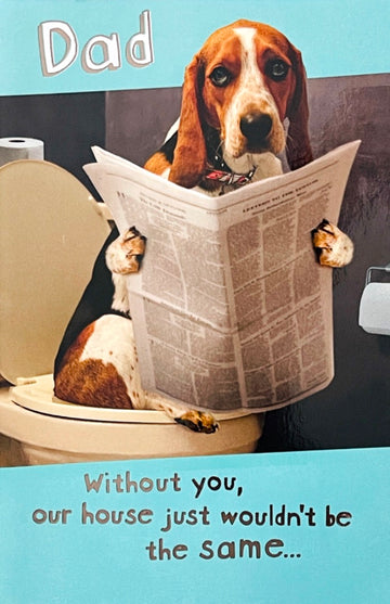 Dad Happy Birthday Card Hound Dog Reading Newspaper on Toilet Smell Funny Humour