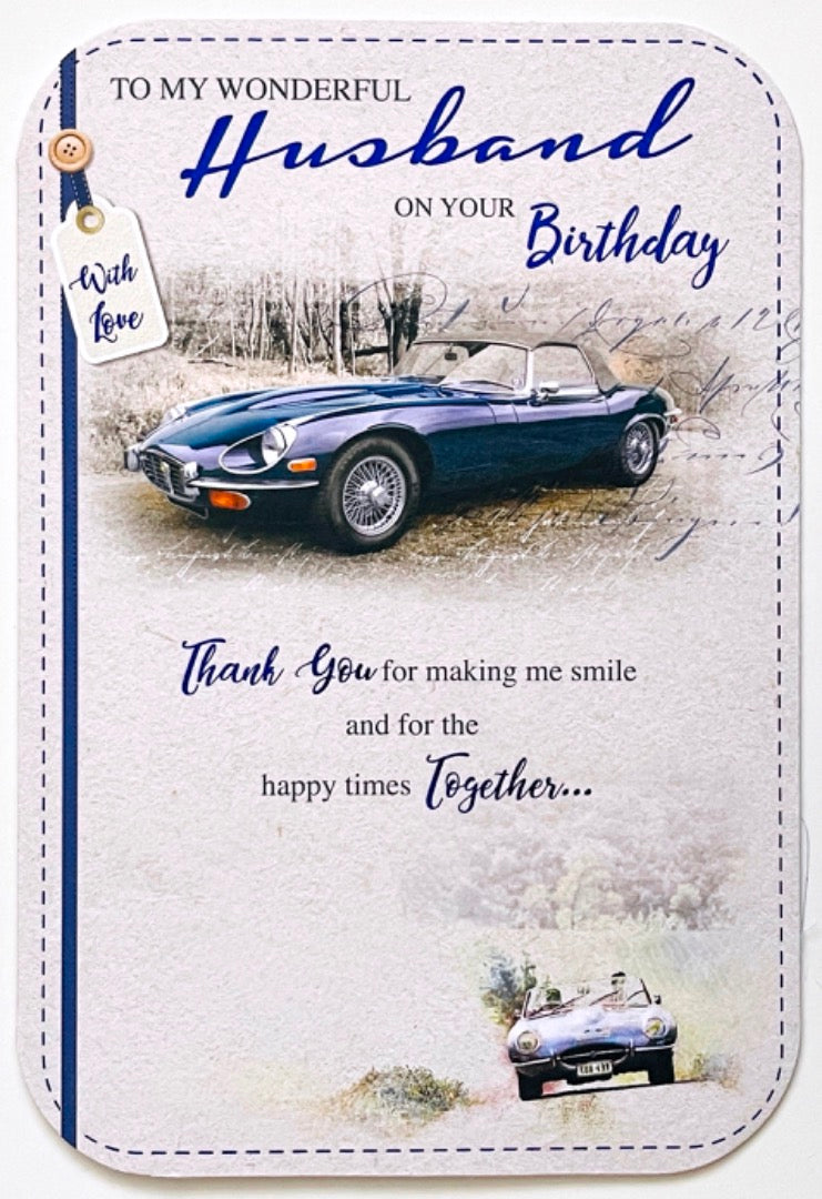 Wonderful Husband Birthday Card with Lovely Thank You Verse - Classic Sports Car