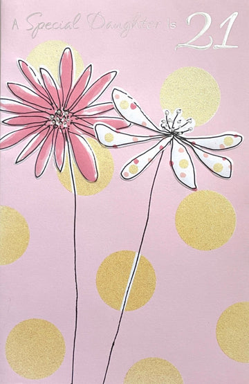 Special Daughter Happy 21st Birthday Card Love Pride Flower Art Glitter Age 21