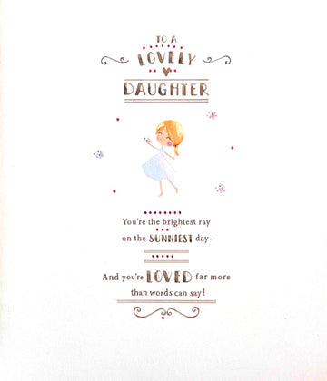 Lovely Daughter Happy Birthday Card with Love Brightest Ray on Sunniest Day Poem