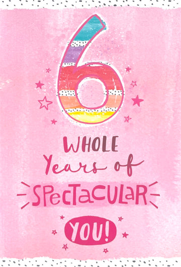 Hallmark Medium ''Spectacular You'' 6th Birthday Card [Old Model]