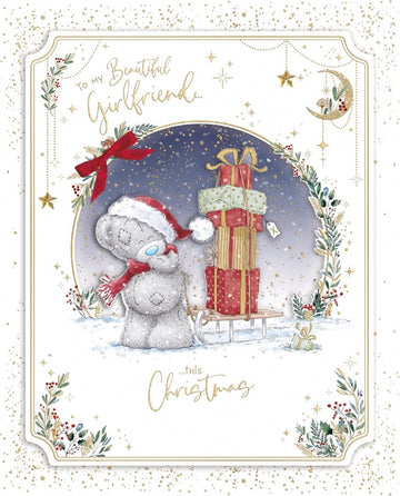 Me To You Tatty Teddy Beautiful Girlfriend Luxury Handmade Boxed Christmas Card 8x10ins - Official Collection