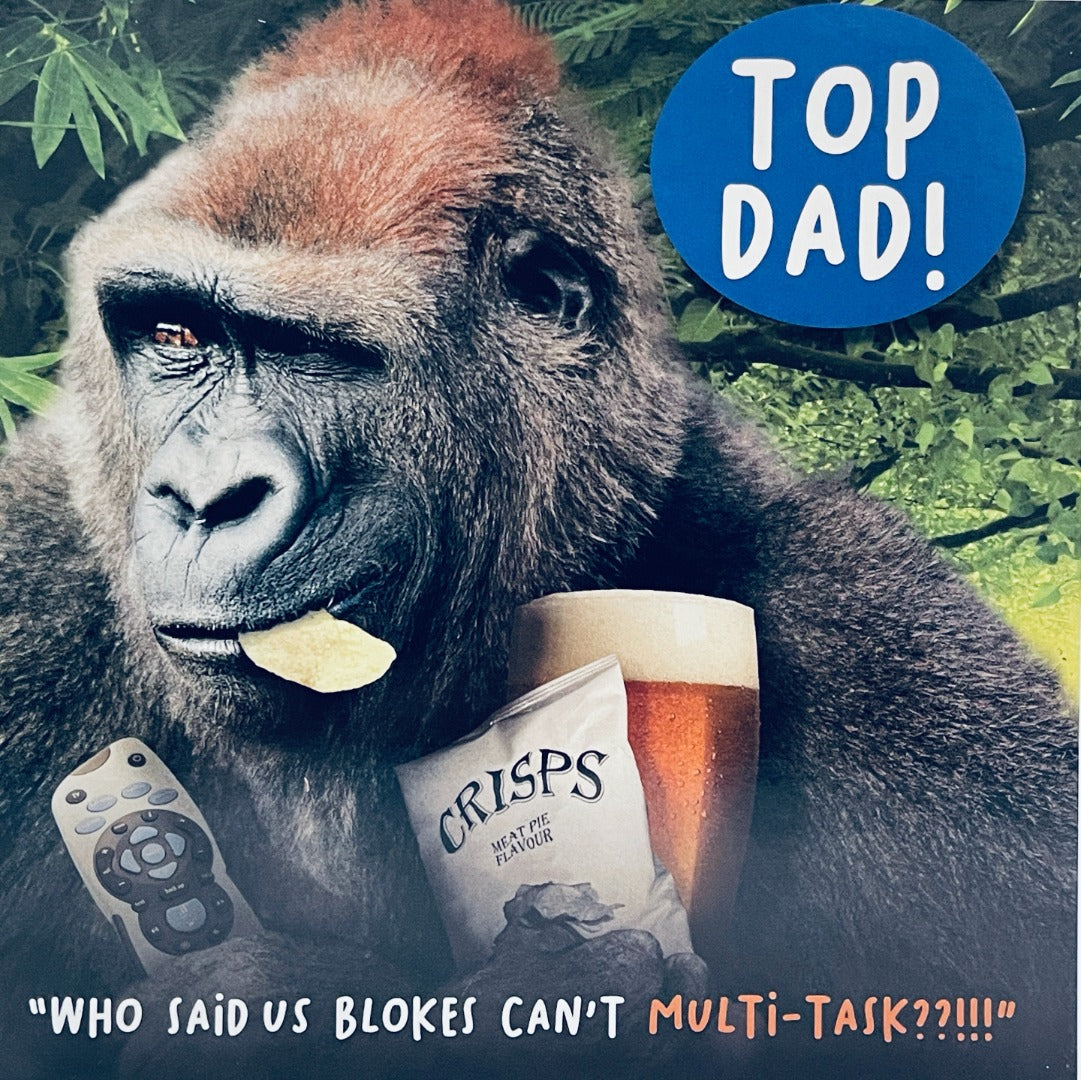 Top Dad Fathers Day Greeting Card Gorilla Multi Task Beer Crisps - Virtual Safari