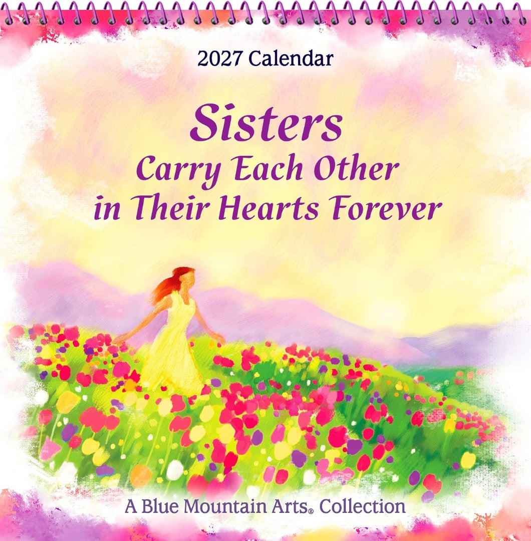 Sisters Carry Each Other in Their Hearts Forever 2027 Hanging Wall Calendar, Blue Mountain Arts Collection, 19.6 x 19.6 cm