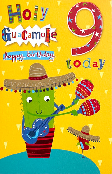 9 Today Holy Guacamole Happy 9th Birthday Card Cactus with Maracas Guitar Sombrero Hat