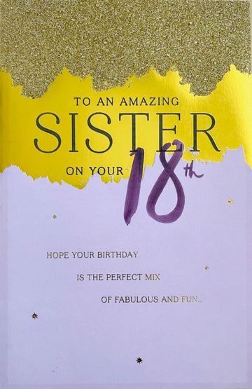 Amazing Sister Happy 18th Birthday Card Contemporary Gold Glitter Foil Age 18