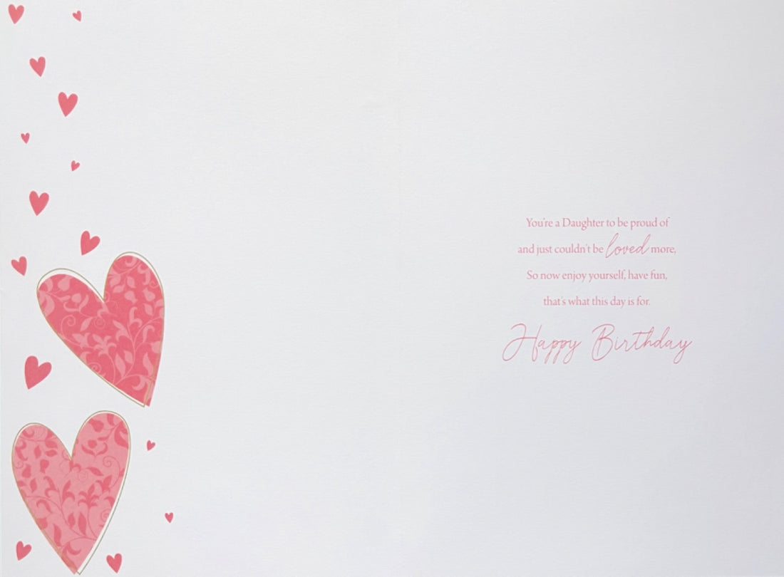 To A Beautiful Daughter To Be Proud Of Happy Birthday Card Pink Hearts Contemporary Art