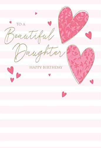 To A Beautiful Daughter To Be Proud Of Happy Birthday Card Pink Hearts Contemporary Art