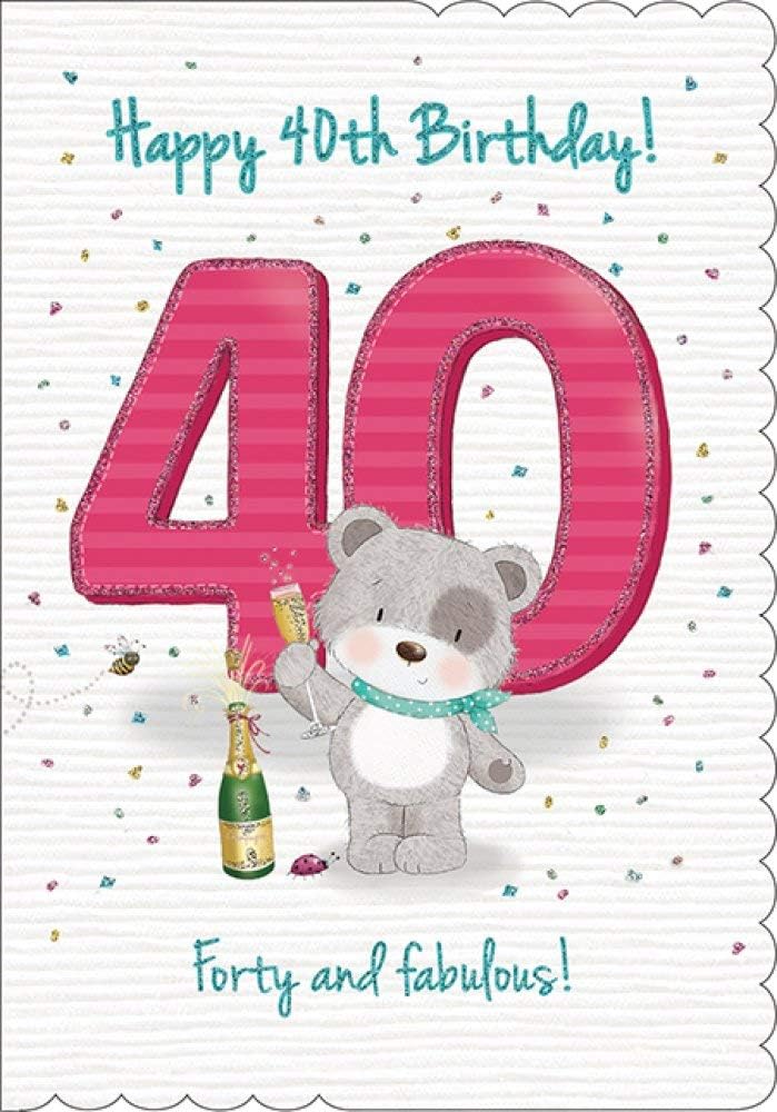 40th Happy Birthday Card Celebrate In Style Teddy Bear With Champagne Milestone Age 40
