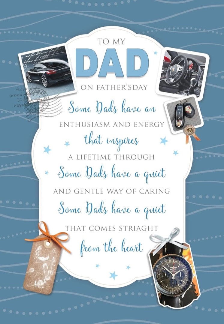 To My Dad on Father's Day Card with Lovely Inspiring Verse - Cool Car and Watch