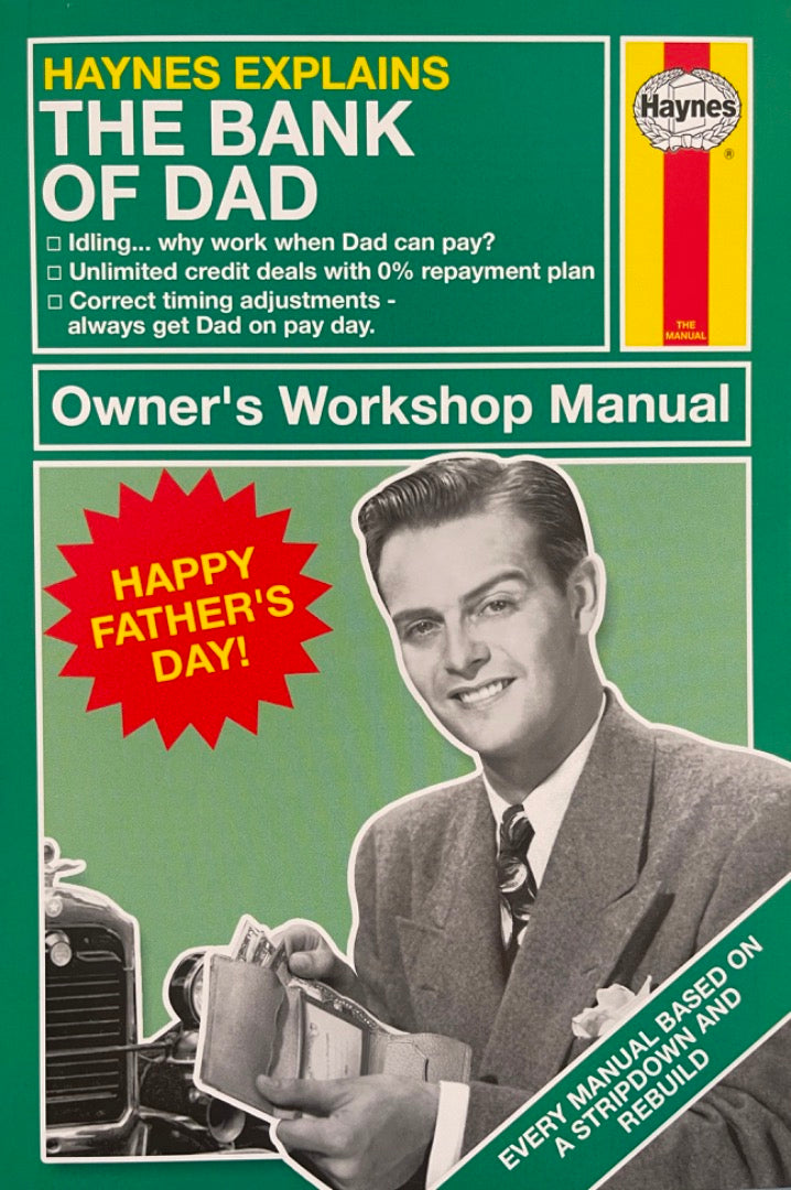 Haynes Explains The Bank of Dad Owners Workshop Manual Fathers Day Greeting Card (HAYF006)