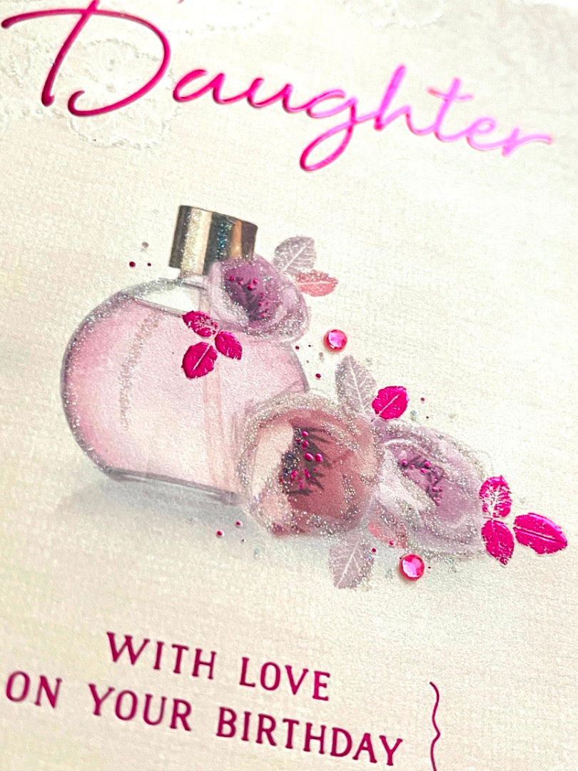 Daughter Happy Birthday Card with Lovely Perfume Flower Art Glitter Embellishment
