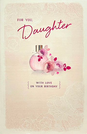 Daughter Happy Birthday Card with Lovely Perfume Flower Art Glitter Embellishment