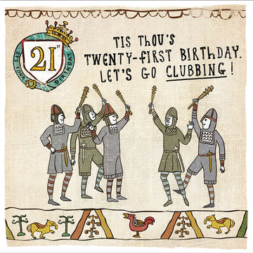 21st Birthday Lets Go Clubbing - Humorous Card - Hysterical Heritage by Ian Blake