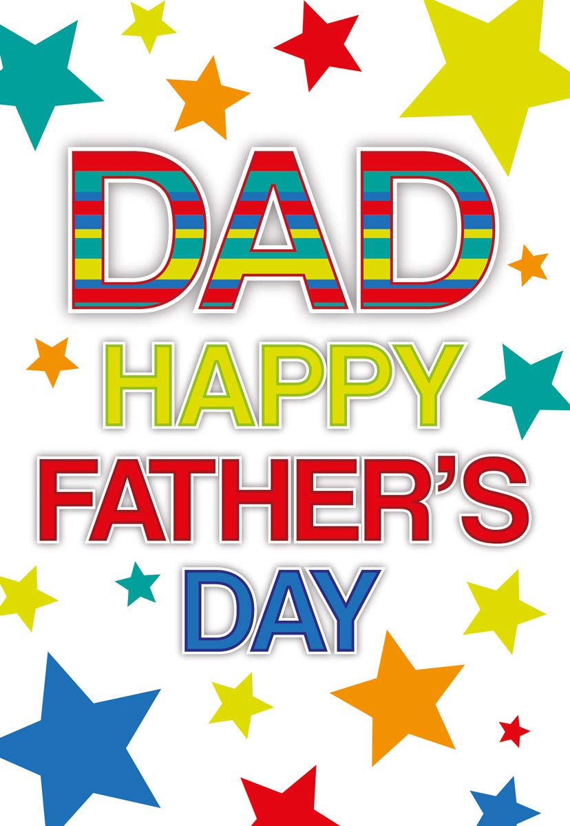 Have A Great Day Dad Happy Fathers Day Card, Birthday or any Occasion Bright Stars
