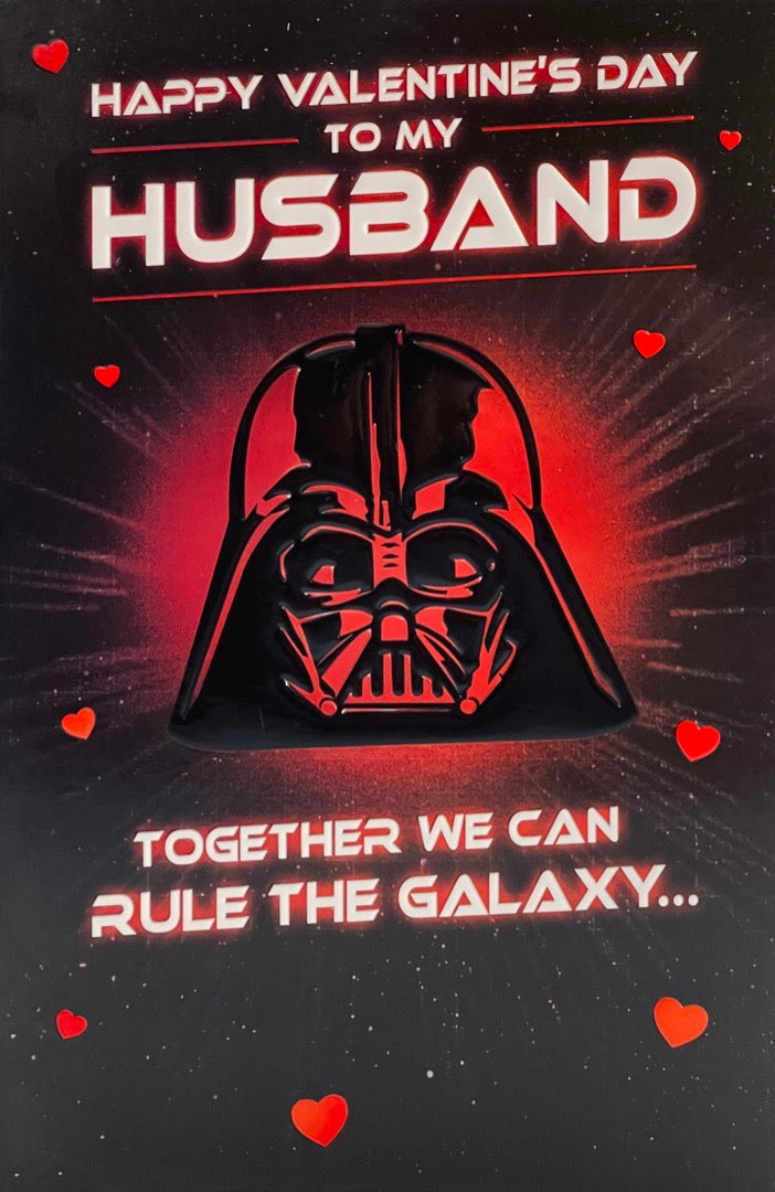 Husband Valentine's Day Greeting Card - Together We Can Rule The Galaxy...Darth Vader Star Wars with Gloss Embossed Finish