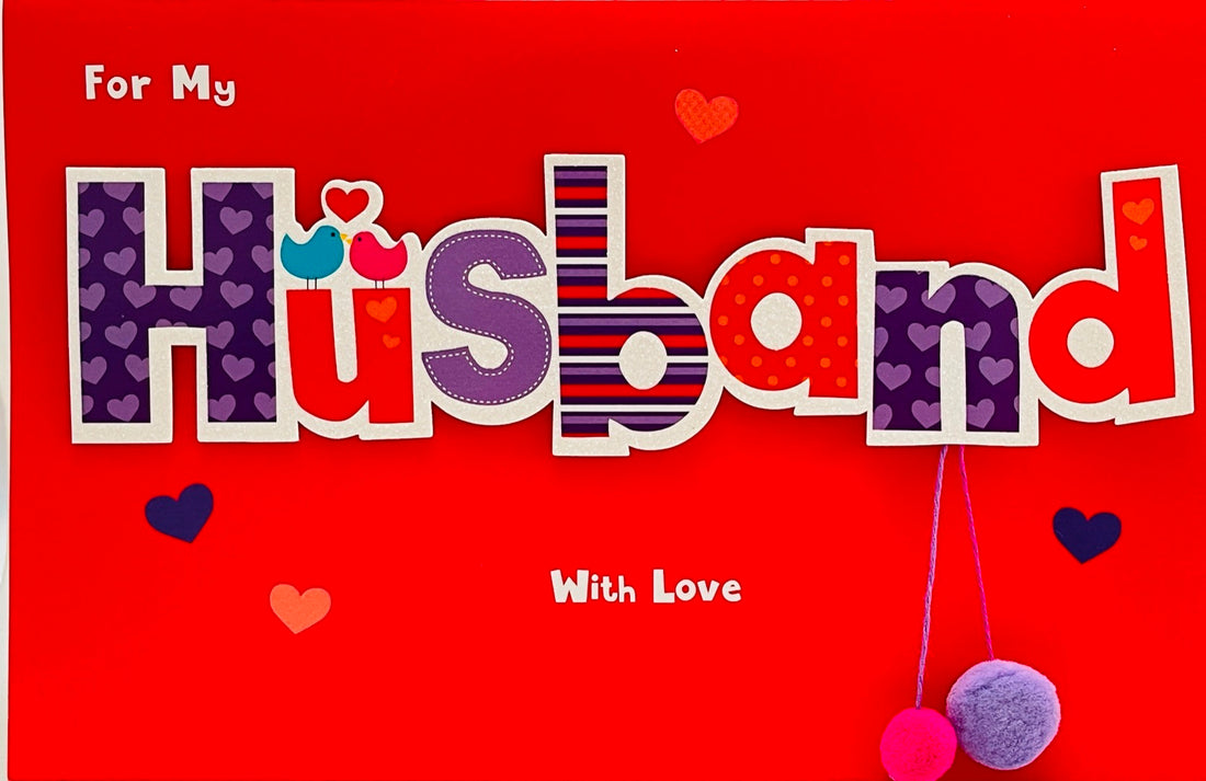 For My Husband Valentine's Day Large Greeting Card - With Love Hugs and Kisses - 3D Embellishment and Glitter Finish - Shake Your Pom Poms 
