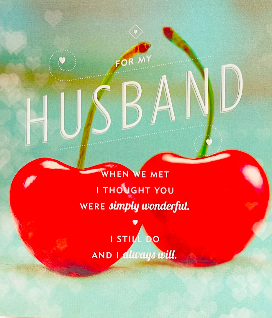 Husband Valentine's Day Card - I LOVE YOU - When I Met You Two Cherries Photo Art and Embossed Finish