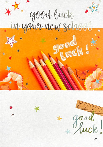 Good Luck In Your New School - Colour Pencils Stationery Blank Greeting Card