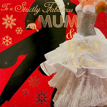 To A Strictly Fabulous Mum & Dad at Christmas Glitter Coated Strictly Come Dancing Large Card