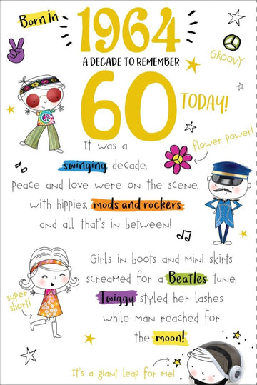 60 Today In 2024 Year You Were Born 1964 A Decade To Remember 60th Birthday Card