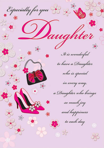 Especially for you DAUGHTER Large Pink Birthday Card - Lovely Versed Glitter & Flitter Finish