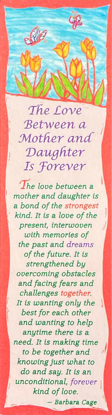 The Love Between A Mother & Daughter is Forever - Sentimental Verse Poem Keepsake Bookmark by Blue Mountain Arts