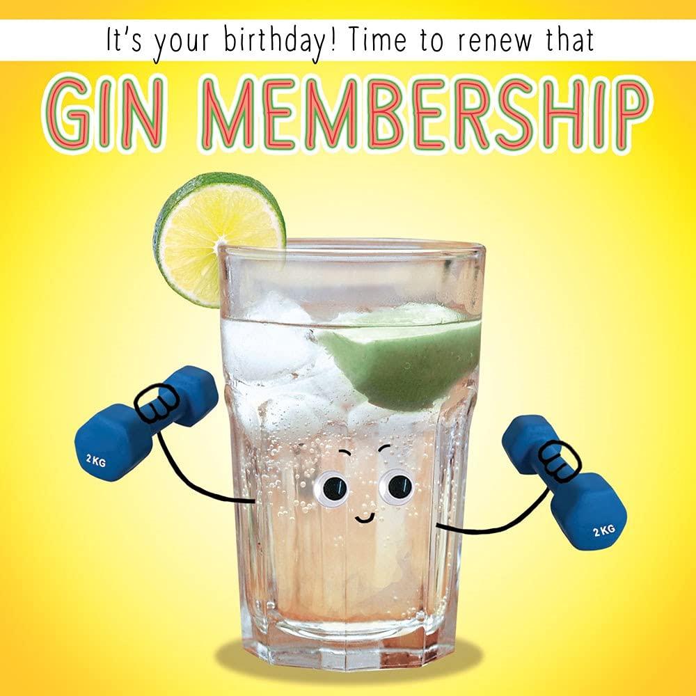 Time to renew That Gin Membership - 3D Gogglie Eyes - Fun Birthday Card