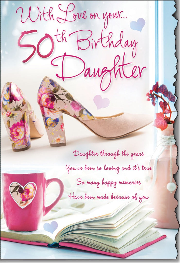 Daughter on your 50th Birthday - Die Cut Card with Loving Words Verses - Full Colour Insert by Cardigan Cards