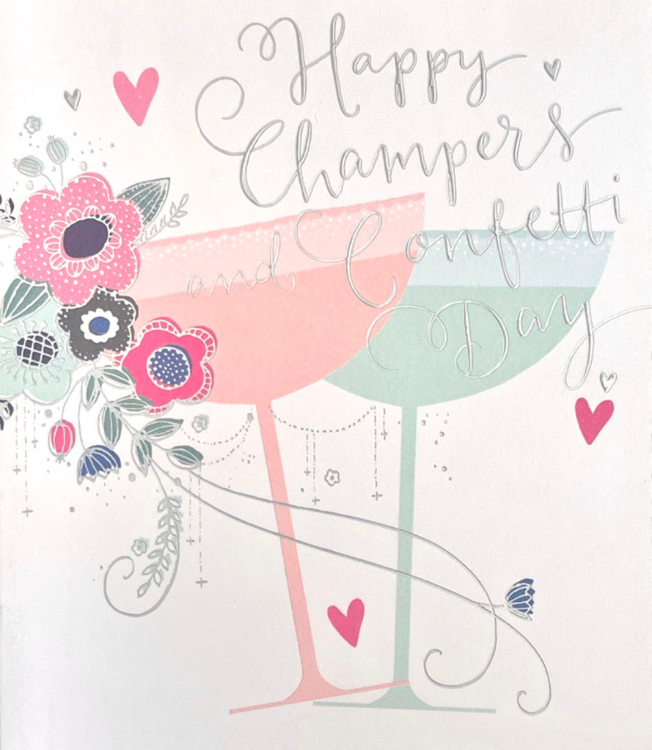 Happy Champers and Confetti Day Champagne Floral Congratulations Occasions Card