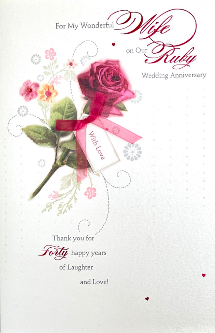 For My Wonderful Wife On Our Ruby Wedding Anniversary Card 40 Happy Years - Rose