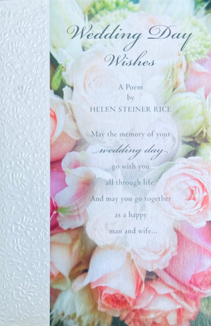 Wedding Day Wishes Greeting Card A Poem by Helen Steiner Rice - Congratulations - Pearlescent Floral Finish