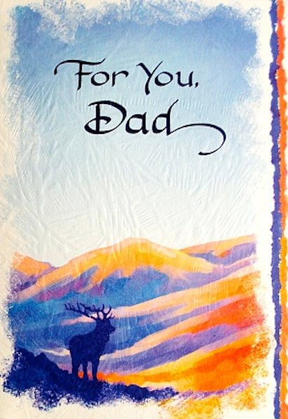 For You Dad - Lovely Sentimental Verses Greeting Card by Blue Mountain Arts