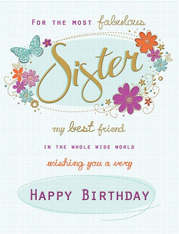 Fabulous Sister My Best Friend - Contemporary Birthday Card by Piccadilly Greetings