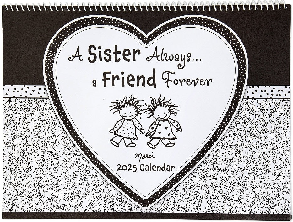 A Sister Always a Friend - 2025 Keepsake Wall Calendar 23 x 30cm (9x12'') with sentimental verses and beautiful artwork by Marci - Blue Mountain Arts Collection