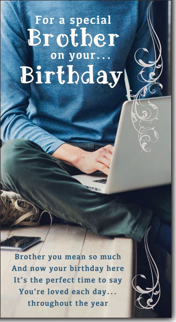 To a Special Brother Laptop Design Quality Happy Birthday Card with a Lovely Verse Inside