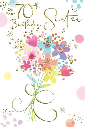 Sister 70th 70 Bright Bunch of Flowers Design Happy Birthday Card Lovely Verse